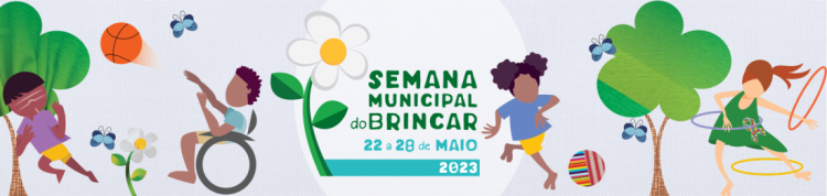 Semana Municipal do Brincar