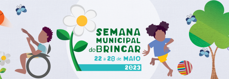Semana Municipal do Brincar