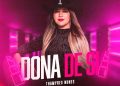 Thamyres Nunes lança Dona de Si