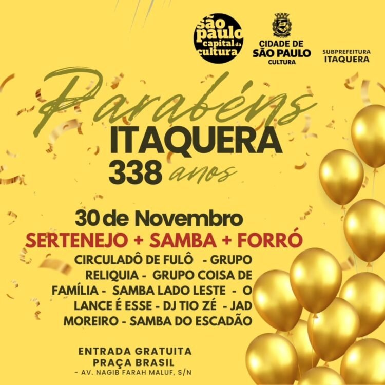Aniversário de 338 anos de Itaquera reúne cultura, música e alegria em grande celebração gratuita